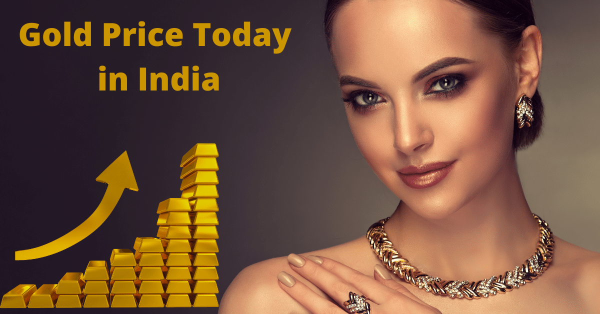 Today's Gold Price in India 