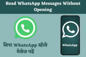 Read WhatsApp Messages Without Opening